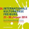 Internationale Kulturbörse Freiburg im Breisgau: "Auftreten und Verkaufen"