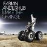 Fabian Anderhub mit drittem Album "Make The Change"