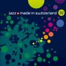 Kostenlose Kostprobe: "jazz made in switzerland IV"