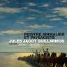 "Jules Jacod Guillarmod (1828-1889): Peintre animalier et paysagiste"
