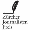 Zürcher Journalistenpreis 2013: Drei herausragende Beiträge und  ein Gesamtwerk ausgezeichnet