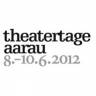 Ausschreibung Theatertage Aarau 2012
