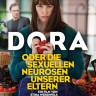 "Dora" oder "Die kulturellen Neurosen unserer Filmförderung: zum exzellenten neuen Film von Stina Werenfels"
