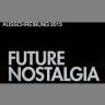 THEMA: "FUTURE NOSTALGIA"