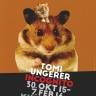 "Tomi Ungerer. INCOGNITO"