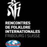 INTERNATIONALES FOLKLORETREFFEN Freiburg  / Rencontres de Folklore Internationales de Fribourg (RFI)