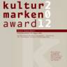 Siebter Kulturmarken-Award 2012 mit prominenter Jury