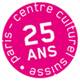 25 ans du Centre culturel suisse de Paris
