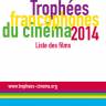 Trophées Francophones du Cinéma 2014